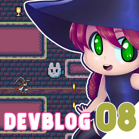 development blog number 08