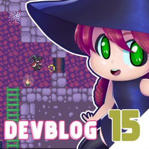 development blog number 15